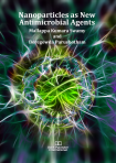 Cover for Nanoparticles as New Antimicrobial Agents